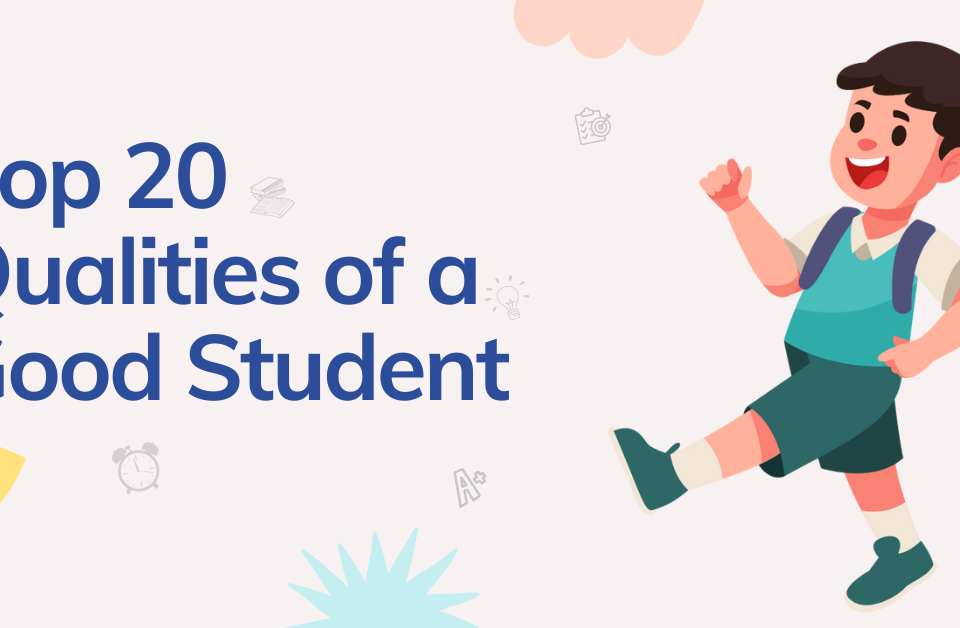 Qualities of a Good Student