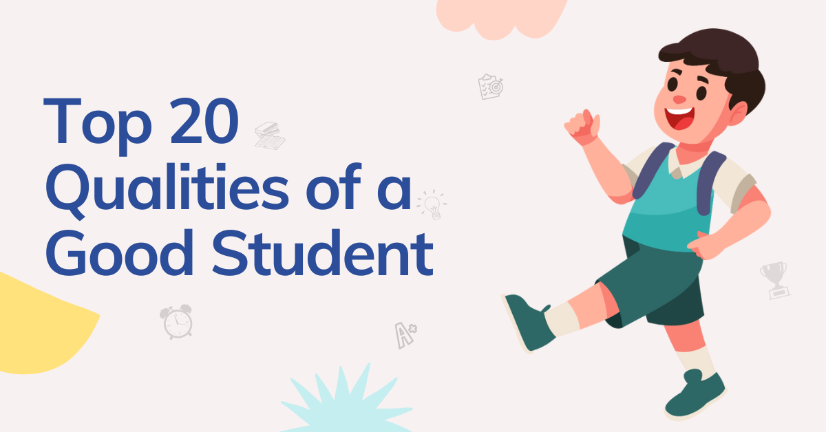 Qualities of a Good Student
