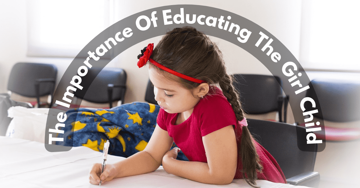 The-Importance-Of-Educating-The-Girl-Child