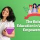 Smiling young woman holding books, symbolizing empowerment through education, with a banner that reads 'The Role of Education in Women's Empowerment.'