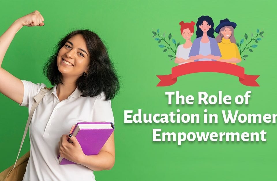 Smiling young woman holding books, symbolizing empowerment through education, with a banner that reads 'The Role of Education in Women's Empowerment.'