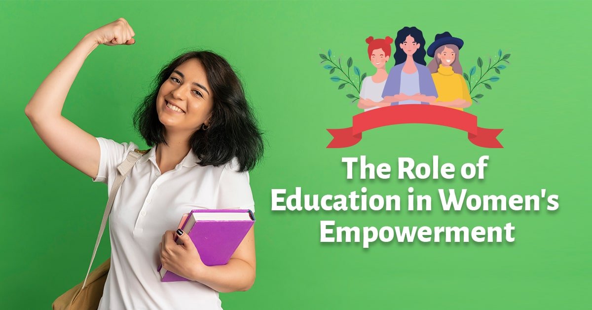Smiling young woman holding books, symbolizing empowerment through education, with a banner that reads 'The Role of Education in Women's Empowerment.'