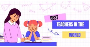 Illustration of a teacher helping a smiling student with books and math drawings, with text saying 'Best Teachers in the World'
