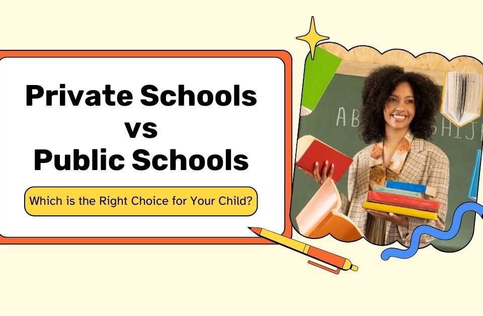 Smiling teacher holding books next to a comparison of private and public schools with the title 'Which is the Right Choice for Your Child?'