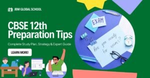 CBSE 12th preparation tips with study plan, strategy, and expert guide for board exam success