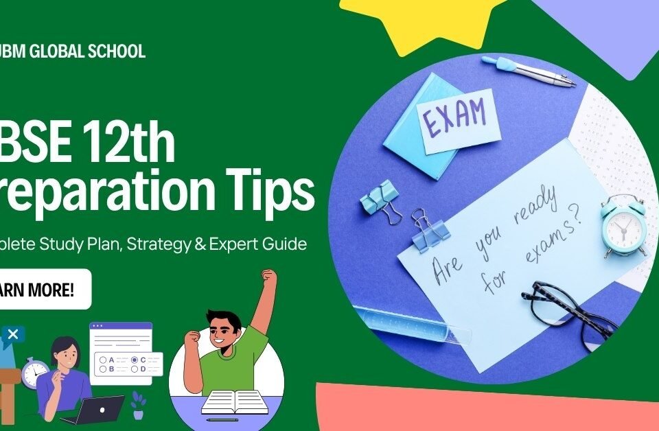 CBSE 12th preparation tips with study plan, strategy, and expert guide for board exam success