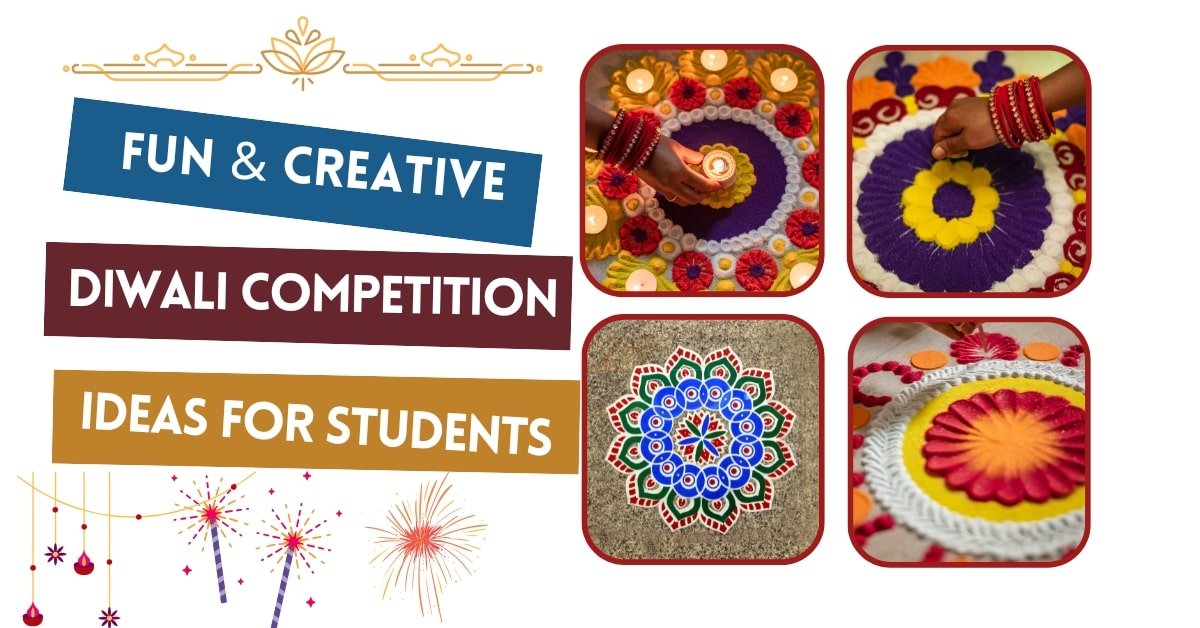 Creative Diwali competition ideas showing colorful rangoli patterns, traditional decorations, and fun festival activities for students