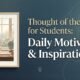 Inspirational illustration of a female student studying at a desk by a window with a globe, representing daily motivation and thought of the day for students.